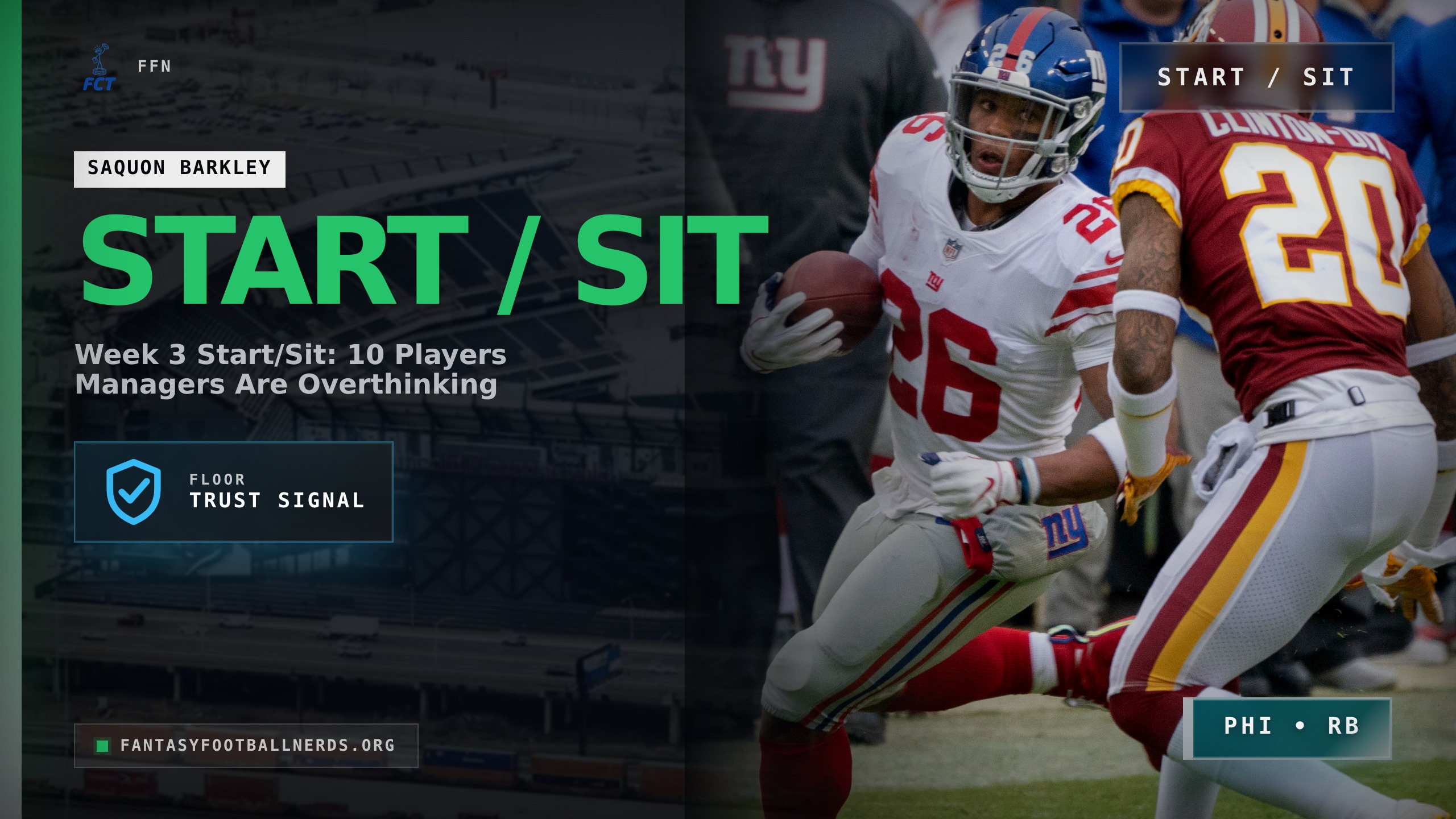 Week 3 Start/Sit: 10 Players Managers Are Overthinking